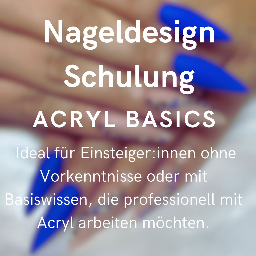 Acryl-Nageldesign – 3-Tägige Basisschulung