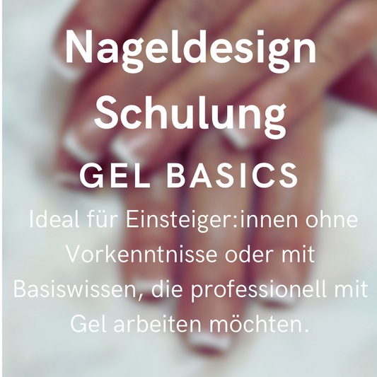 Gel-Nageldesign – 3-Tägige Basisschulung